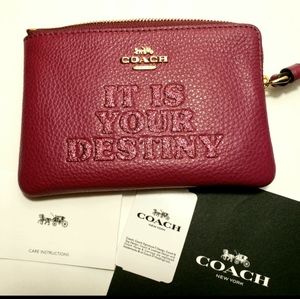 BNWT Coach Wristlet 'it is your destiny'